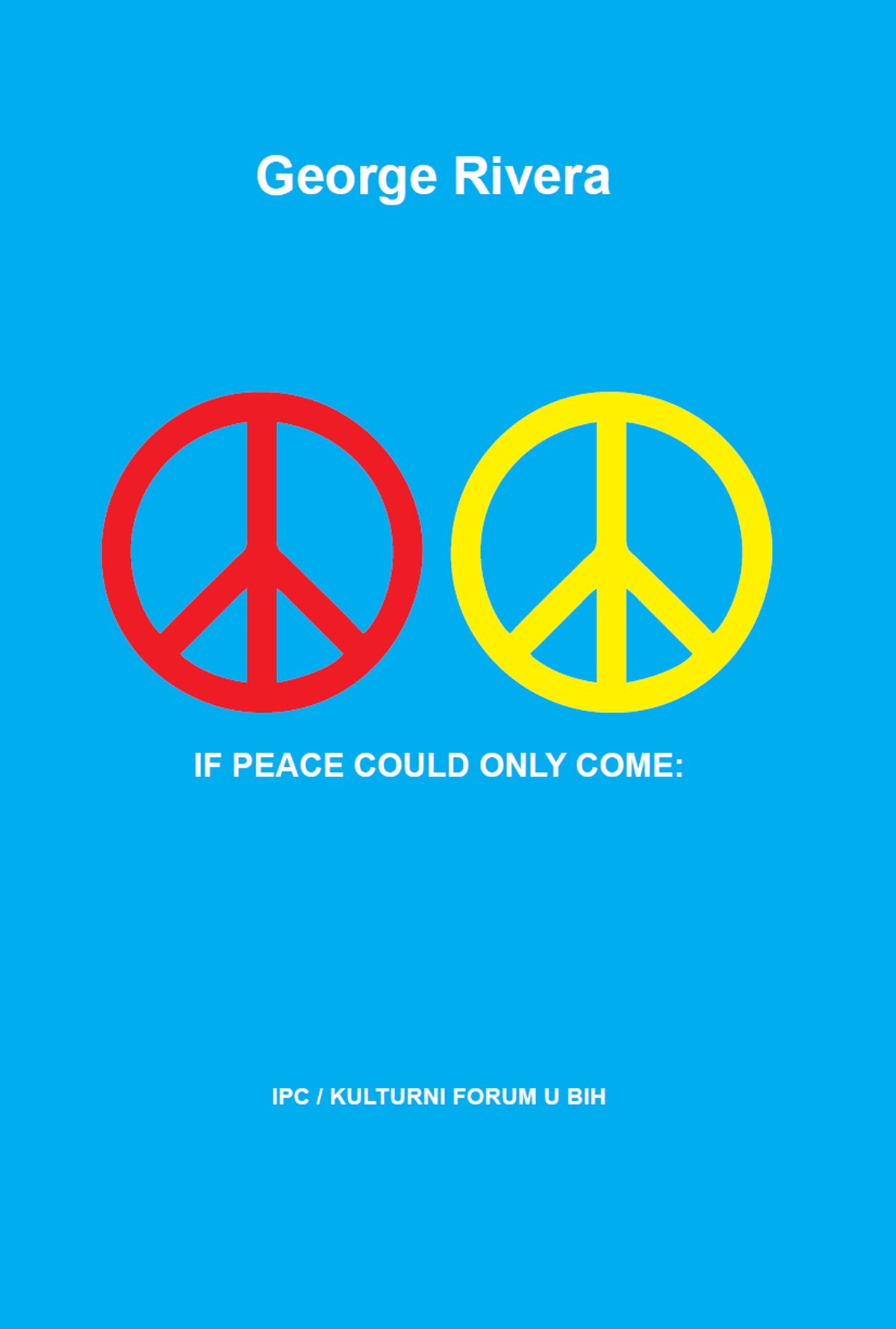 If Peace Could Only Come — cover